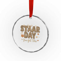 Groovy Leopard STAAR Day Crystal Glass Ornament You Got This Motivational Teacher Sayings