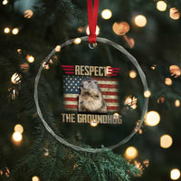 Groundhog Meteorology Crystal Glass Ornament Respect The Groundhog Woodchuck Photo GroundHog Day TS02