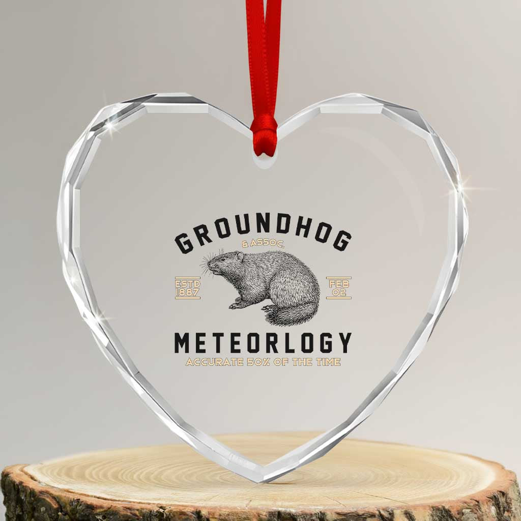 Groundhog Meteorology Heart Crystal Glass Ornament Estd 1887 Accurate 50 Percent Of The Time Woodchuck - Wonder Print Shop