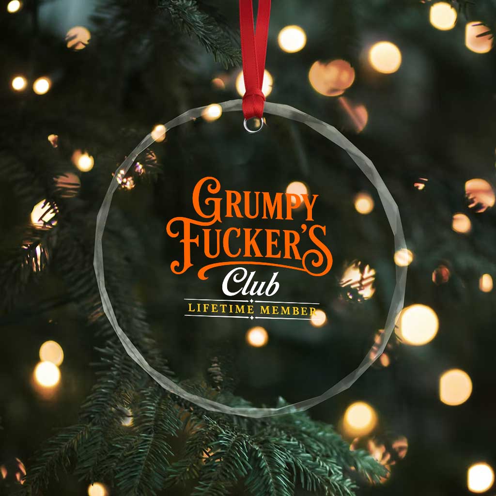 Grumpy Fuckers Club Lifetime Member Crystal Glass Ornament Gag Gift Birthday Husband Dad Fathers Day