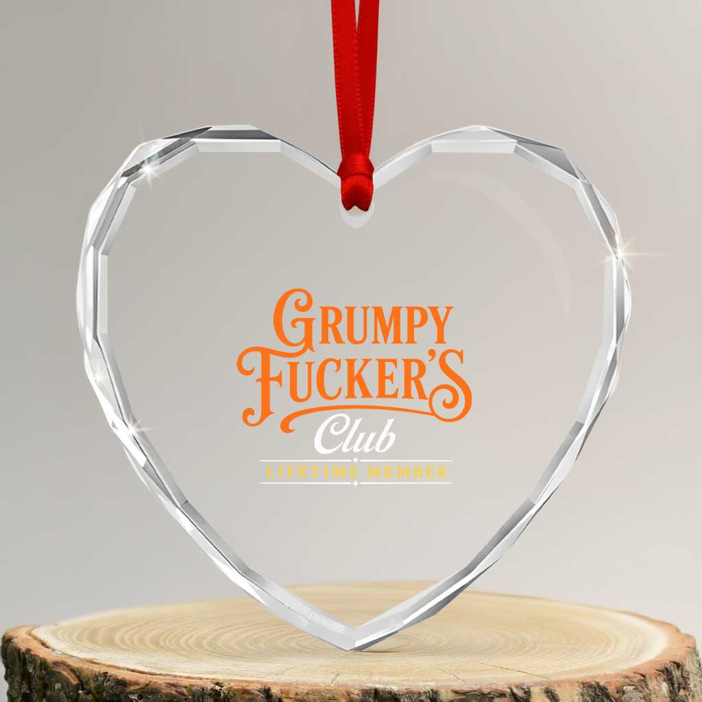 Grumpy Fuckers Club Lifetime Member Heart Crystal Glass Ornament Gag Gift Birthday Husband Dad Fathers Day