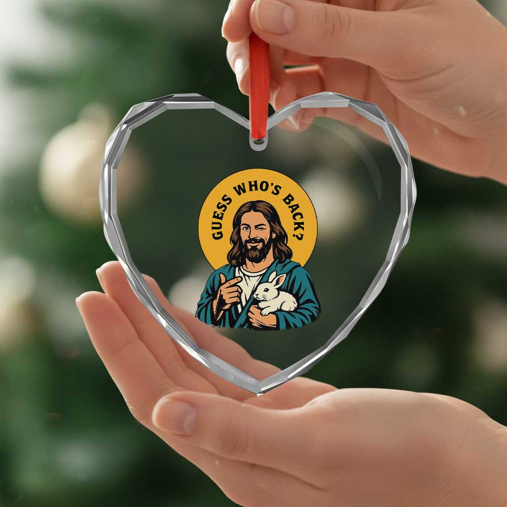 Guess Who is Back Funny Christian Easter Heart Crystal Glass Ornament Winking Jesus with Lamb Cute Resurrection Humor Gift
