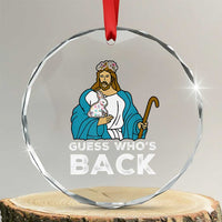 Guess Whos Back Crystal Glass Ornament Funny Religious Jesus Back Cute Bunny - Wonder Print Shop