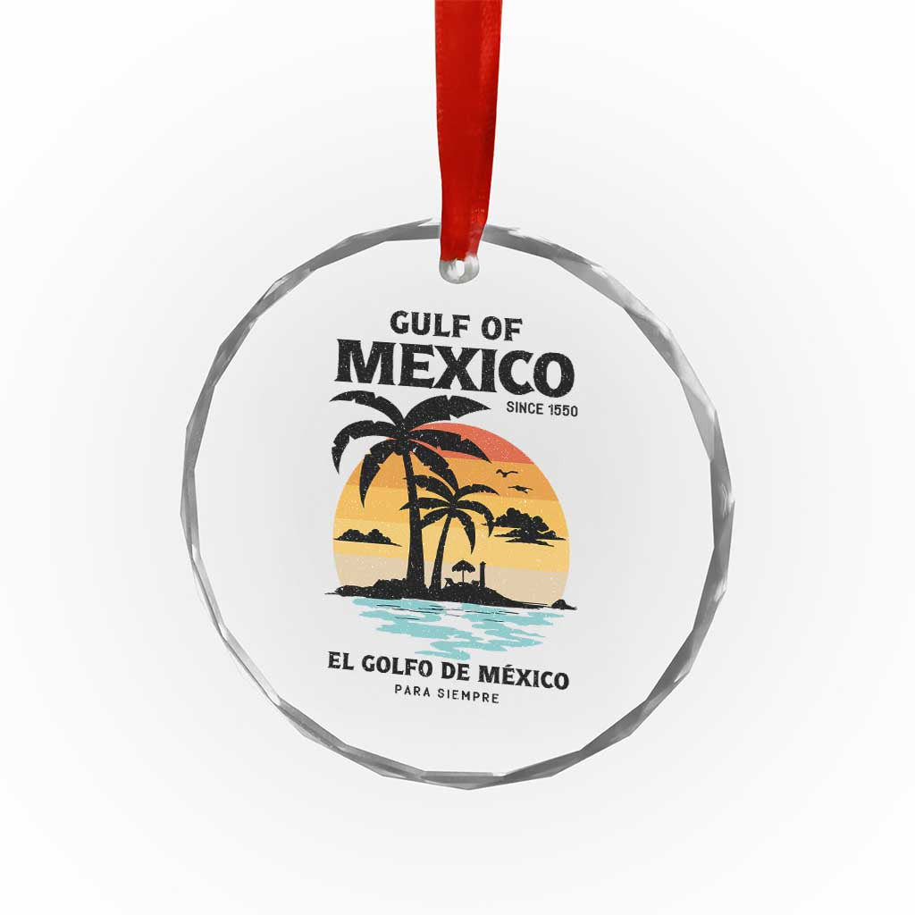 Gulf of Mexico Forever Since 1550 Crystal Glass Ornament Golfo De Mexico Para Siempre Retro Beach - Wonder Print Shop