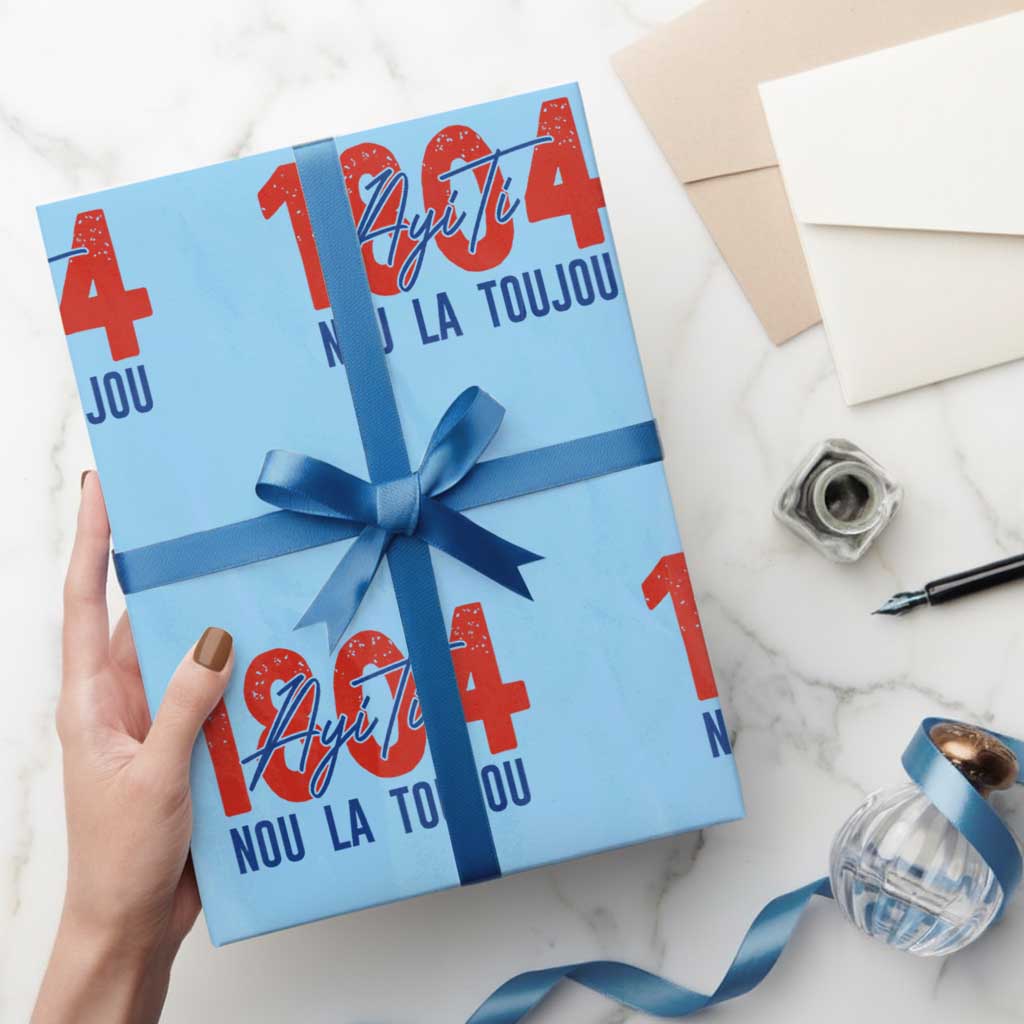 Haiti 1804 Ayiti Nou La Toujou Wrapping Paper Roll Independence Haiti Heritage Pride