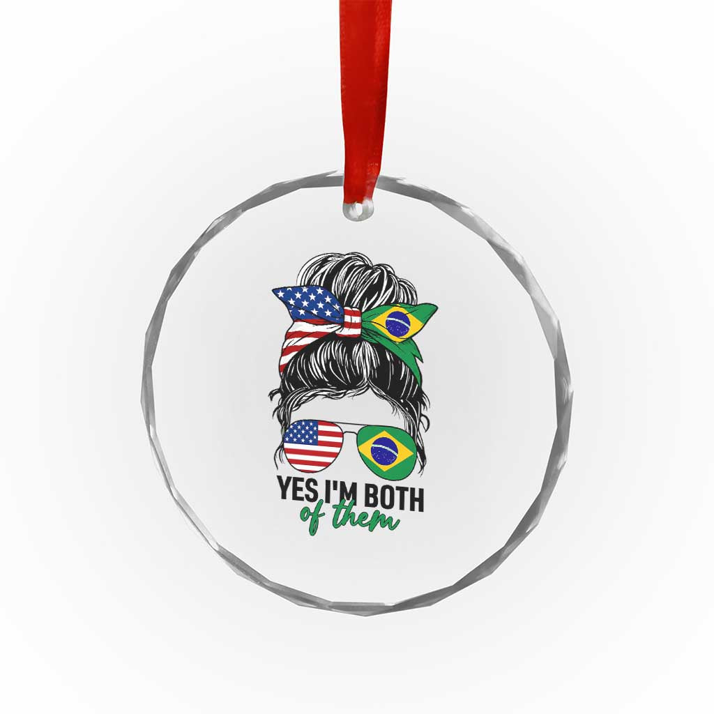 Half American And Brazilian America Brazil Brasil Flag Girl Crystal Glass Ornament Yes I'm Both of Them