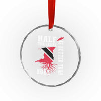 Half Trinidadian Crystal Glass Ornament Is Better Than None Trini Pride