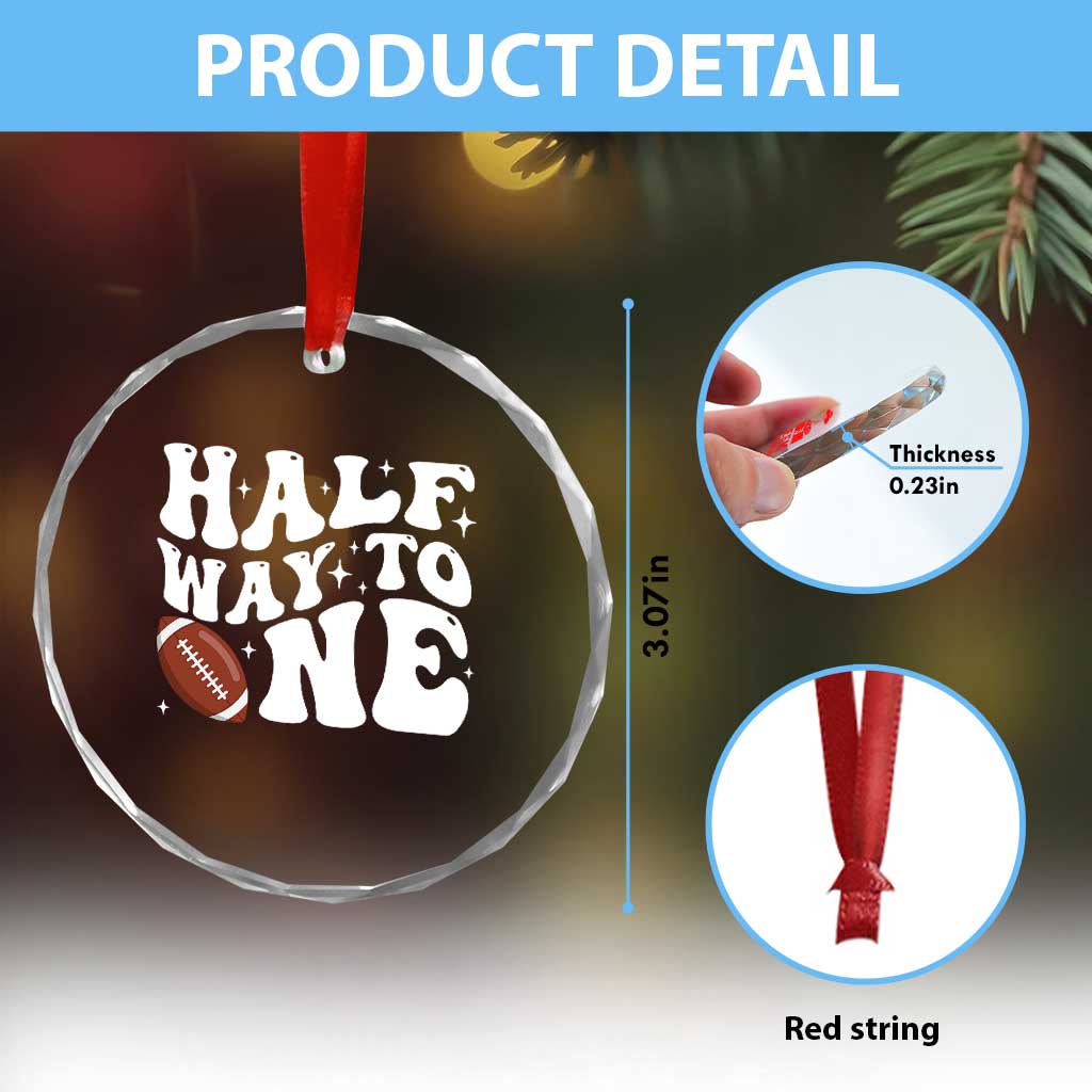 Half Way To One Crystal Glass Ornament 1/2 Birthday Baby Boy Football - Wonder Print Shop