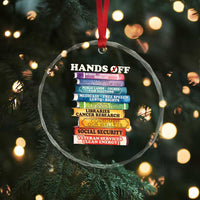 Hands Off Crystal Glass Ornament Social Security And Medicare Protest Colorful Books - Wonder Print Shop