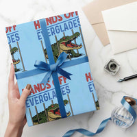 Hands Off Everglades Wrapping Paper Roll Alligator Protest - Wonder Print Shop