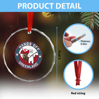 Hands Off Greenland Crystal Glass Ornament Anti Authoritarian Political Gag Gift