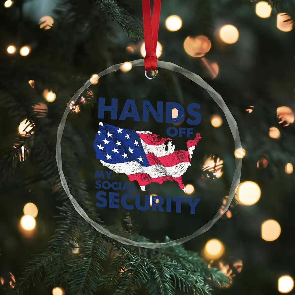 Hands Off My Social Security Crystal Glass Ornament Patriotic USA Retirement Protection American Flag - Wonder Print Shop