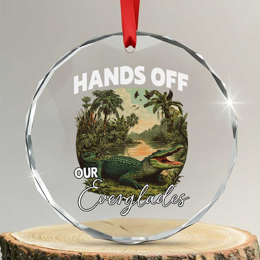 Hands Off Our Everglades Crystal Glass Ornament Vintage Alligator Swamp - Wonder Print Shop