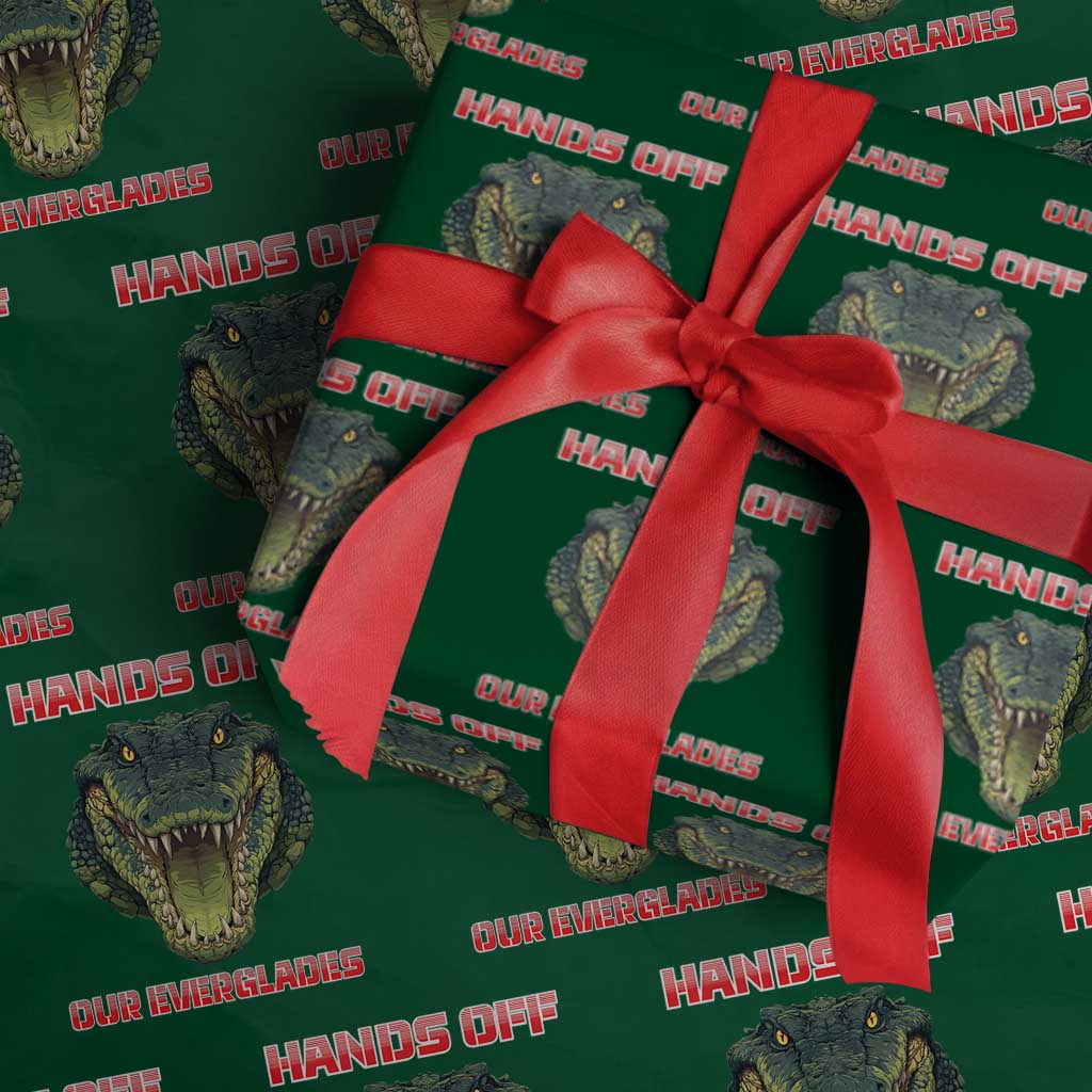 Hands Off Our Everglades Wrapping Paper Roll Fierce Alligator Protest - Wonder Print Shop