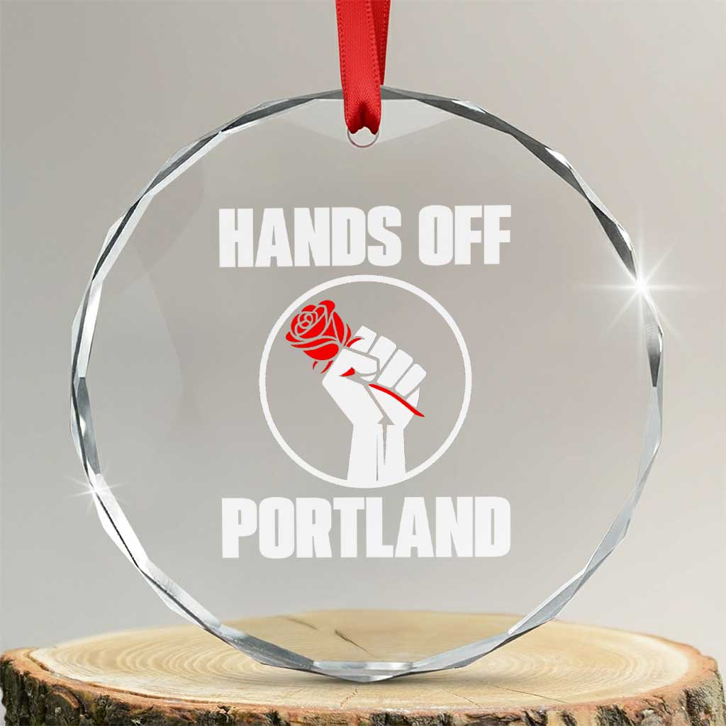 Hands Off Portland Crystal Glass Ornament Rose Fist Oregon Freedom Fighter - Wonder Print Shop