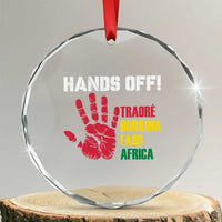 Hands Off Traoré Burkina Faso Africa Crystal Glass Ornament TS02