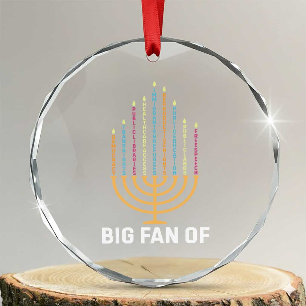 Hanukkah Human Rights Crystal Glass Ornament Big Fan Of  Democracy Immigrants And Refugees - Wonder Print Shop