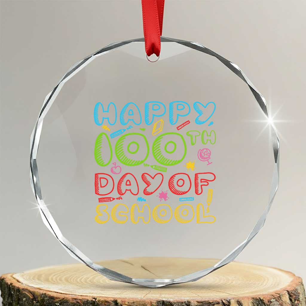 Happy 100 Days of School Crystal Glass Ornament 100th Day Funny Milestone Celebration
