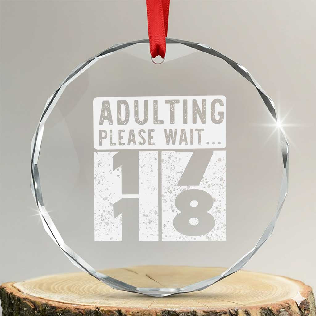 Happy 18th Birthday Crystal Glass Ornament Adulting Please Wait 18 Year Old Bday Gifts