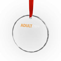 Happy 18th Birthday Crystal Glass Ornament Funny Adultish 18 Year Old Bday Gifts