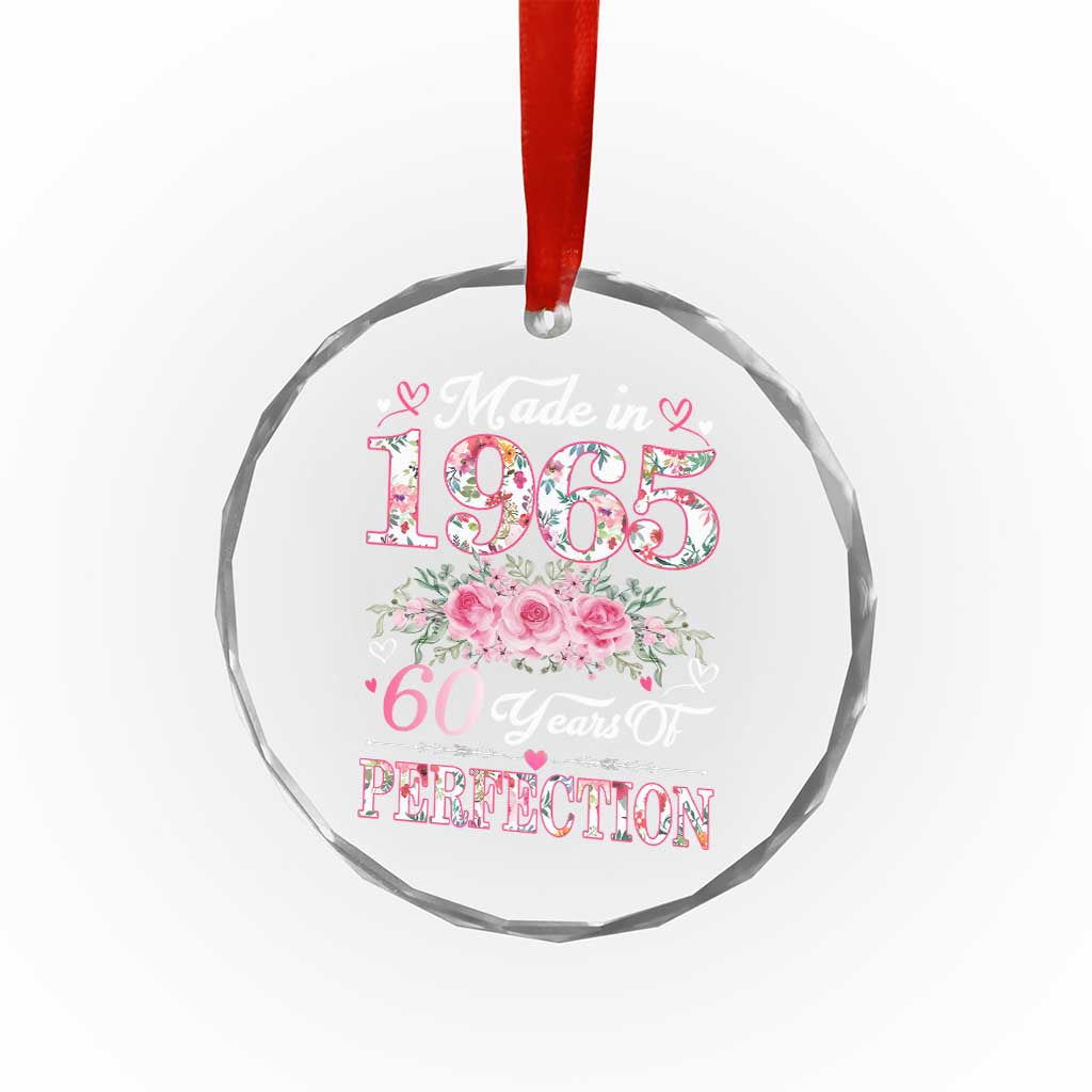 Happy 60th Birthday Floral Crystal Glass Ornament Made In 1965 60 Years of Perfection - Wonder Print Shop