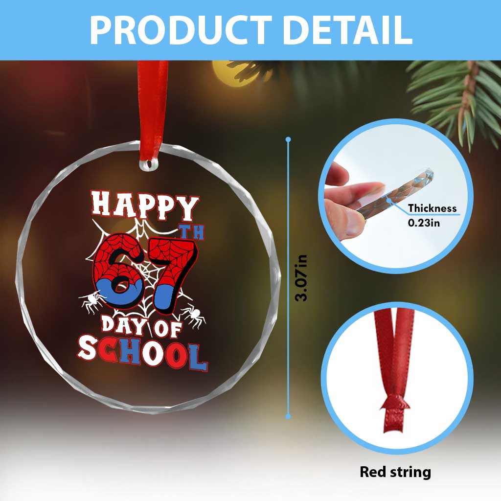 Happy 67th Day Of School Crystal Glass Ornament Boys Girls Spider 67 Days - Wonder Print Shop