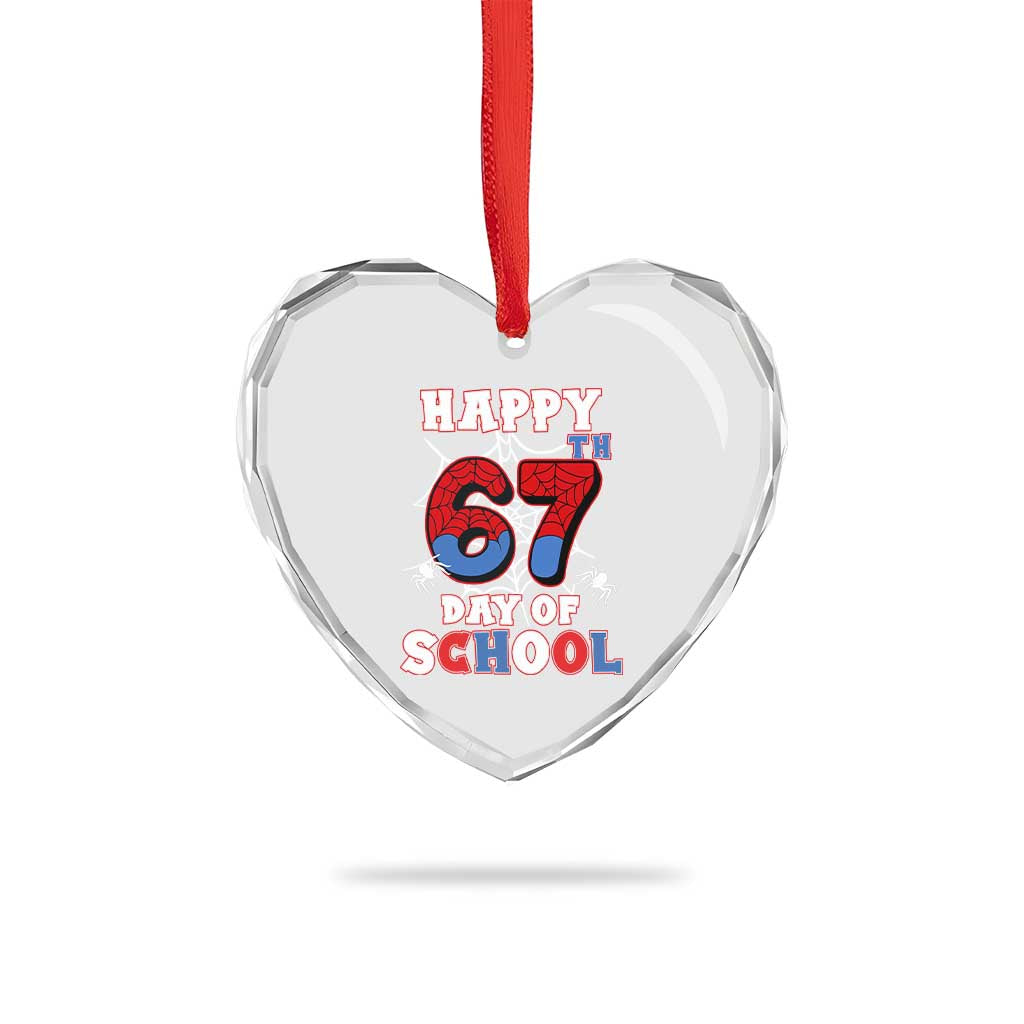 Happy 67th Day Of School Heart Crystal Glass Ornament Boys Girls Spider 67 Days - Wonder Print Shop