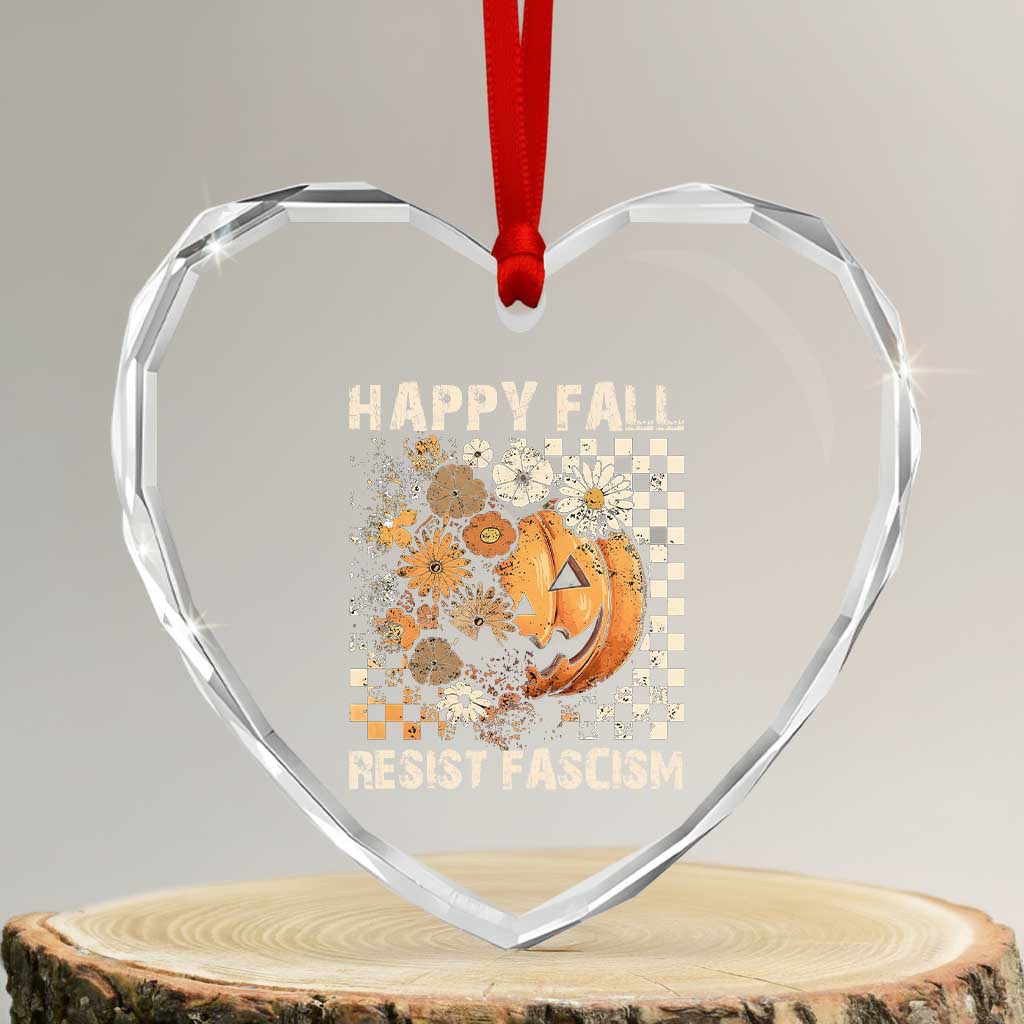 Happy Fall Resist Fascism Heart Crystal Glass Ornament Halloween Fall Pumpkin - Wonder Print Shop