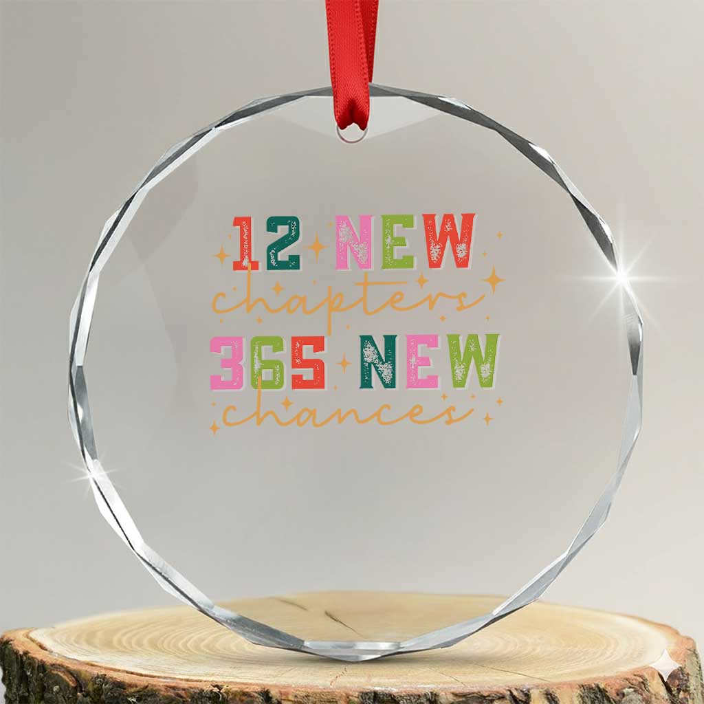 Happy New Year Crystal Glass Ornament 12 New Chapters 365 New Chances TS09