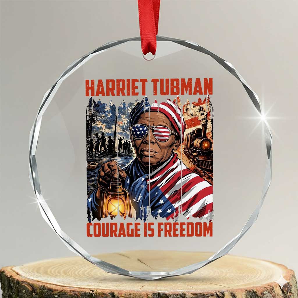 Harriet Tubman Courage Is Freedom Crystal Glass Ornament Black History Gift - Wonder Print Shop