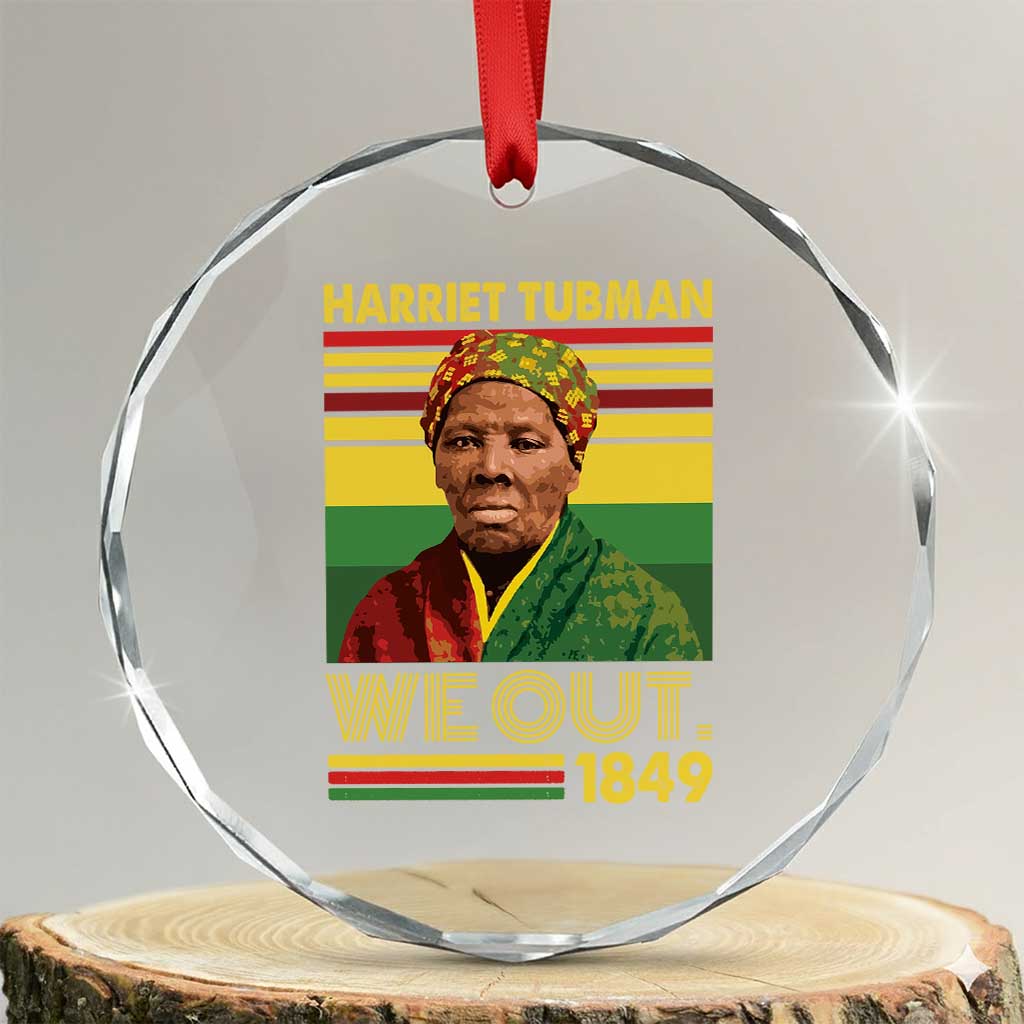 Harriet Tubman Crystal Glass Ornament We Out 1849 African American History
