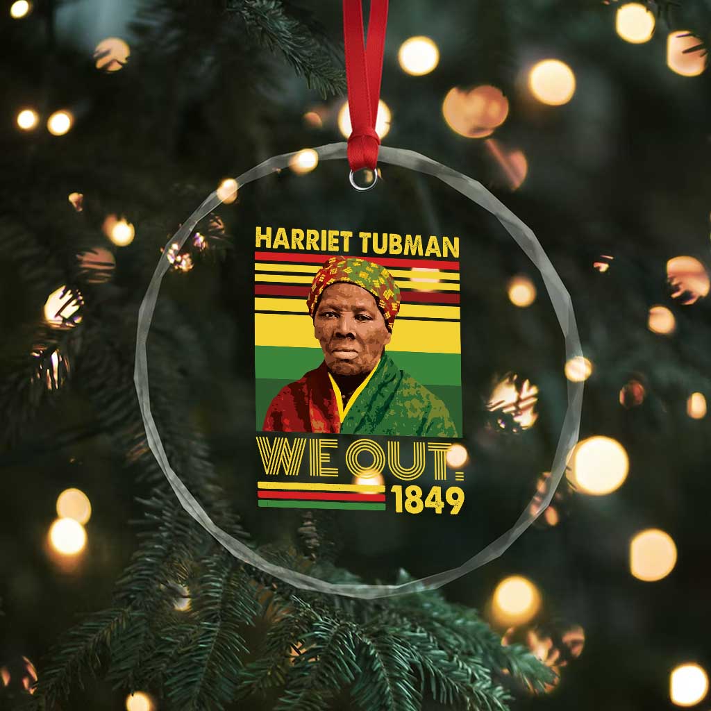 Harriet Tubman Crystal Glass Ornament We Out 1849 African American History