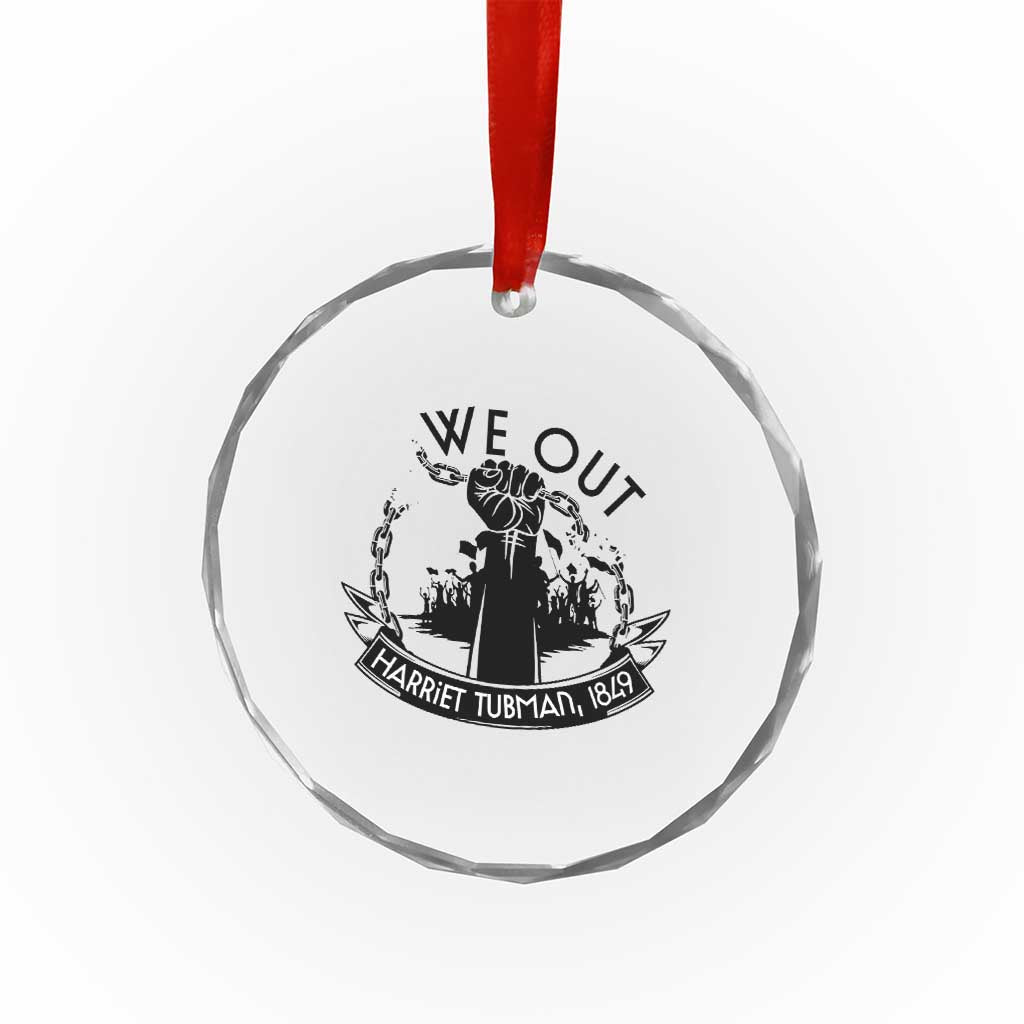 Harriet Tubman Crystal Glass Ornament We Out Breaking The Chains Iconic Legacy Gift