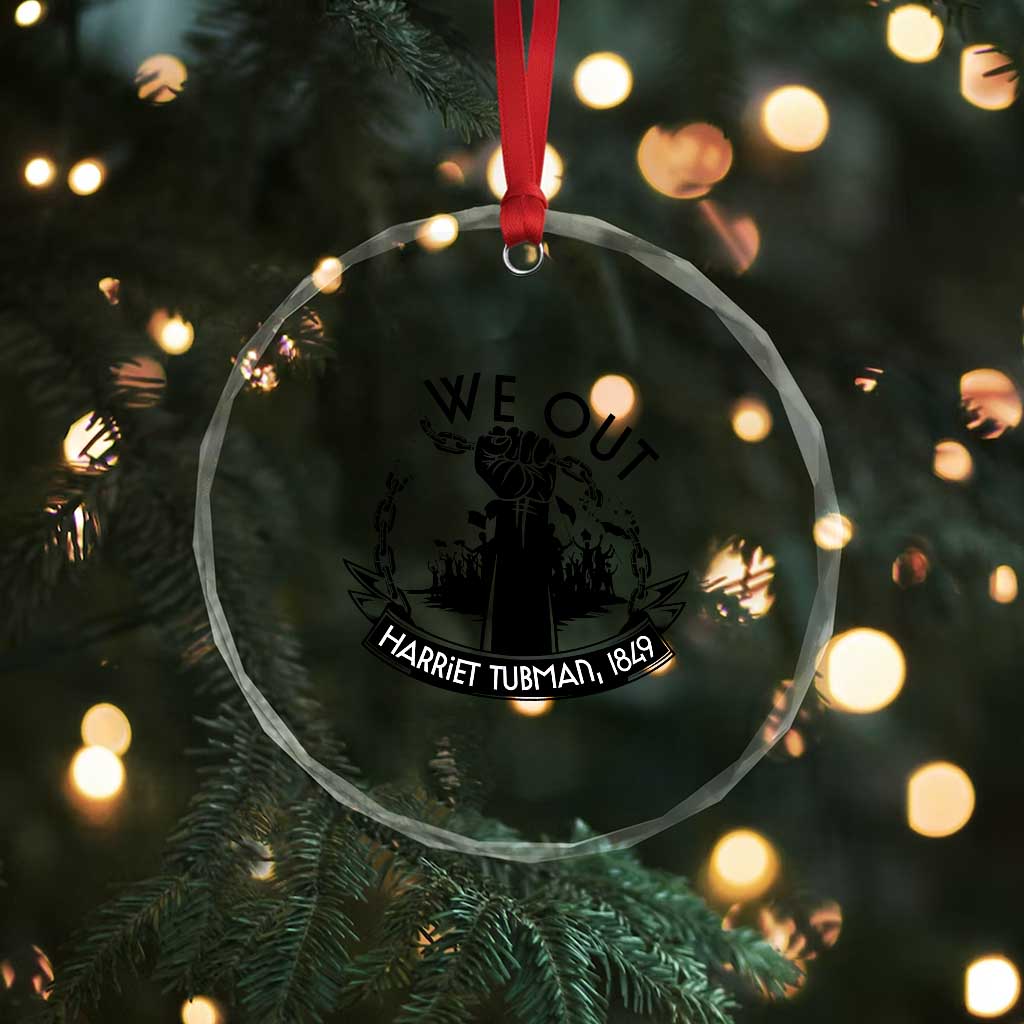 Harriet Tubman Crystal Glass Ornament We Out Breaking The Chains Iconic Legacy Gift