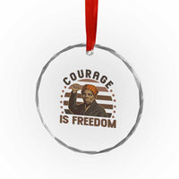 Harriet Tubman Legacy Crystal Glass Ornament Courage Is Freedom