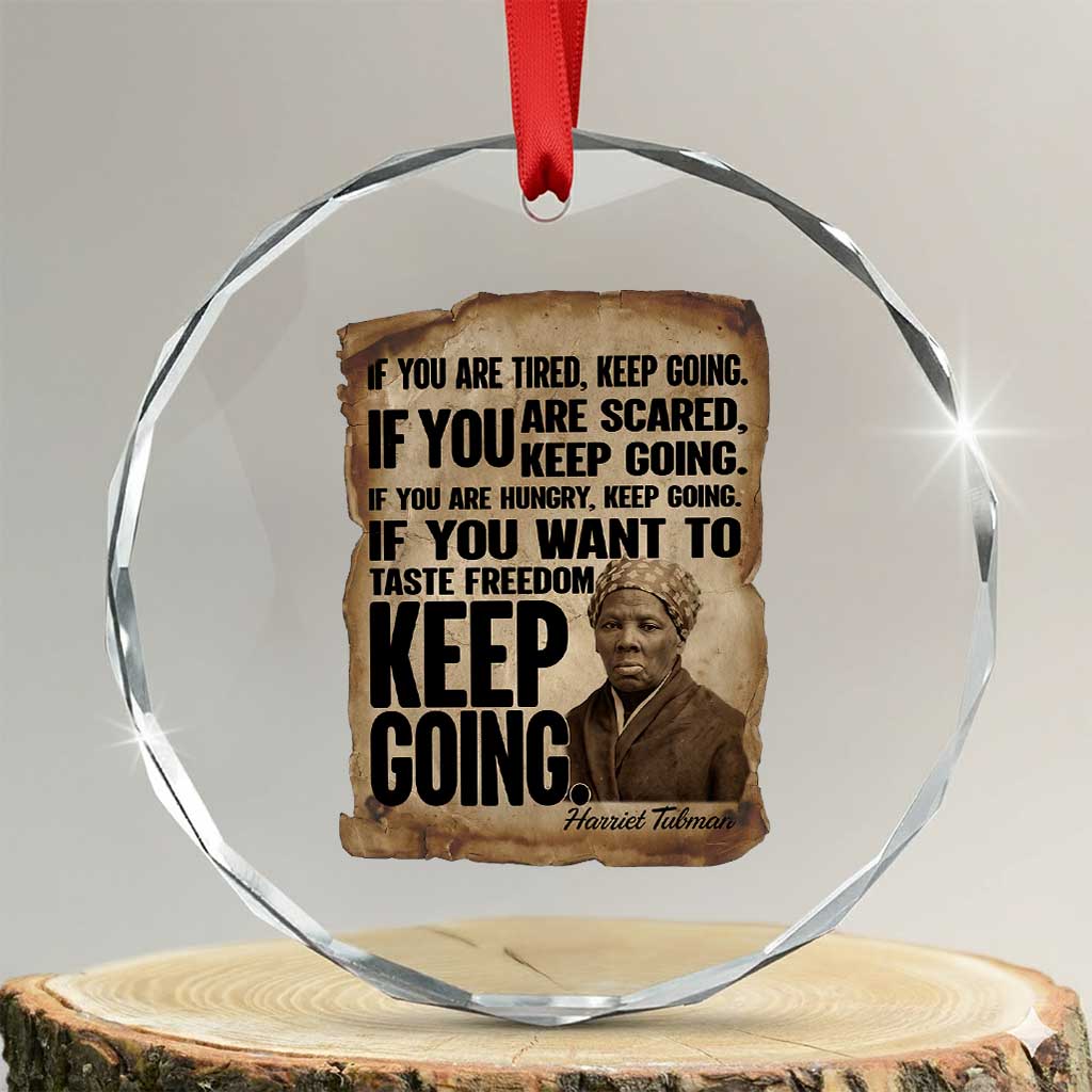 Harriet Tubman Quote Crystal Glass Ornament Black History African American