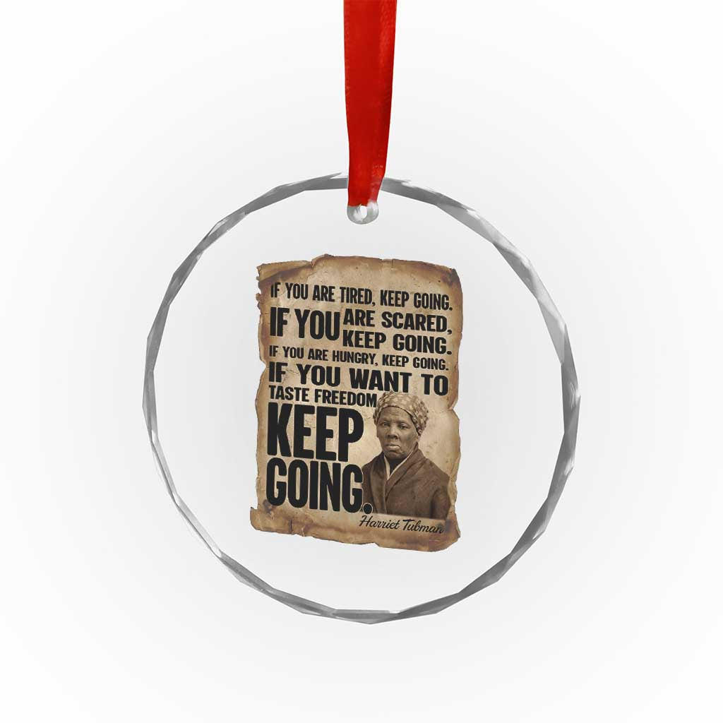Harriet Tubman Quote Crystal Glass Ornament Black History African American
