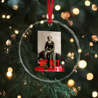 Harriet Tubman Quote Crystal Glass Ornament Black Woman History