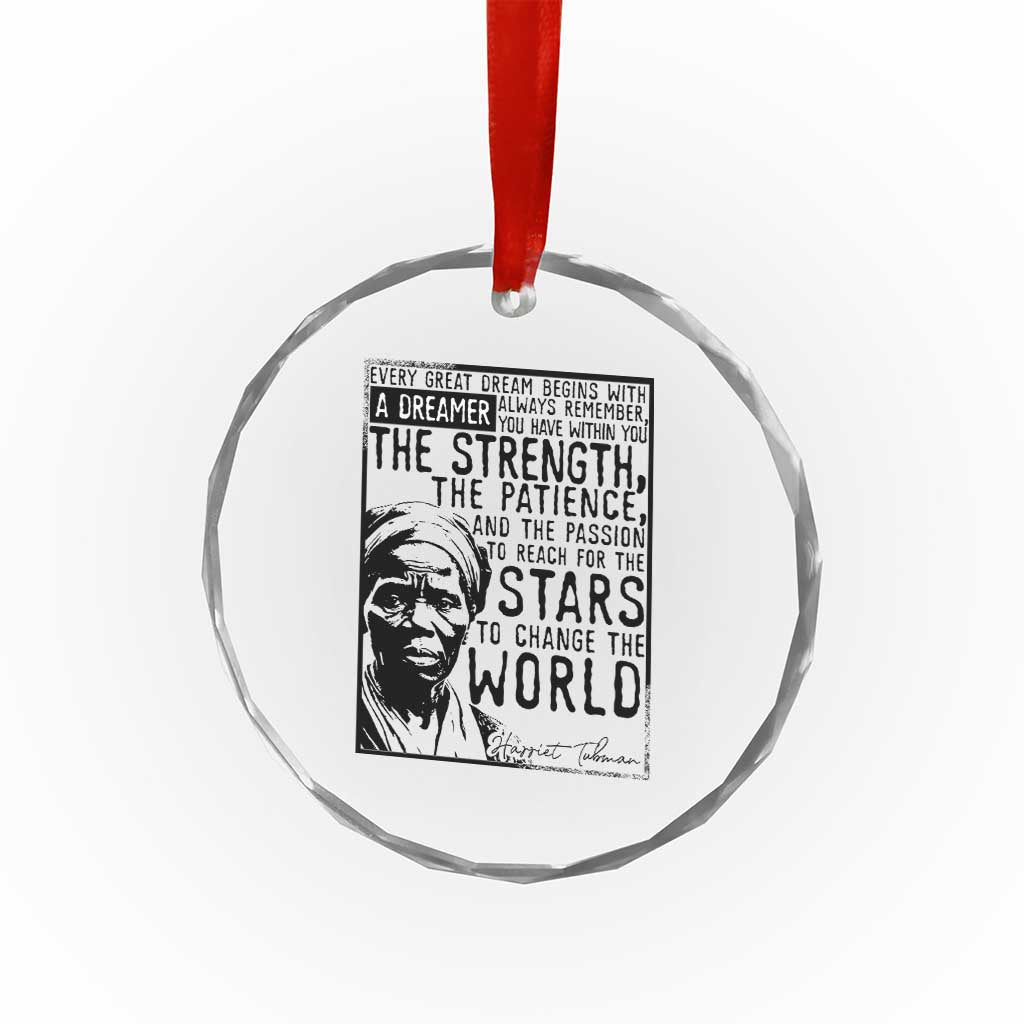 Harriet Tubman Quote Crystal Glass Ornament Black Woman History Activist