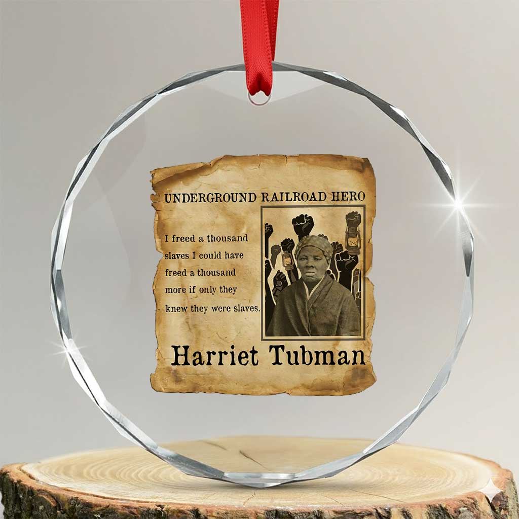 Harriet Tubman Quote Crystal Glass Ornament I Freed A Thousand People Vintage Poster - Wonder Print Shop