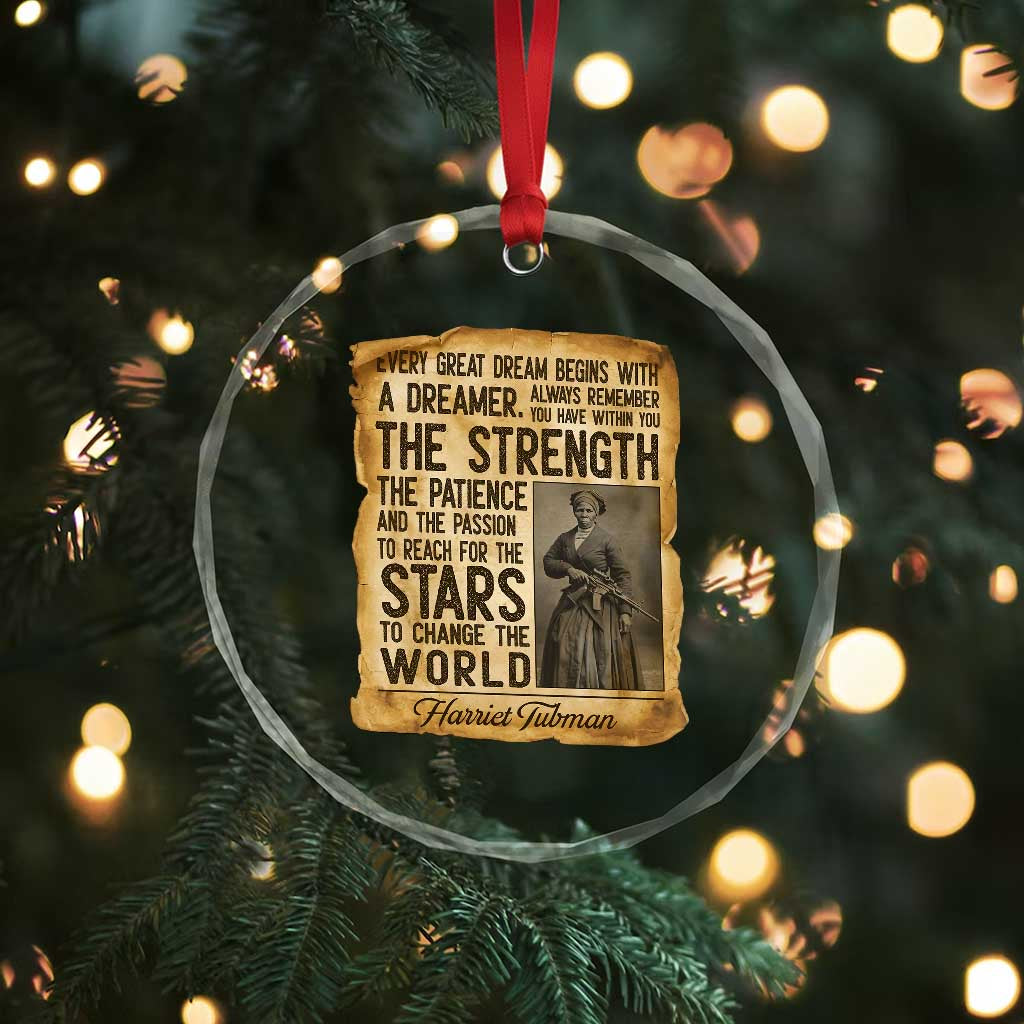 Harriet Tubman Quote Crystal Glass Ornament Strength Patience Passion To Change The World