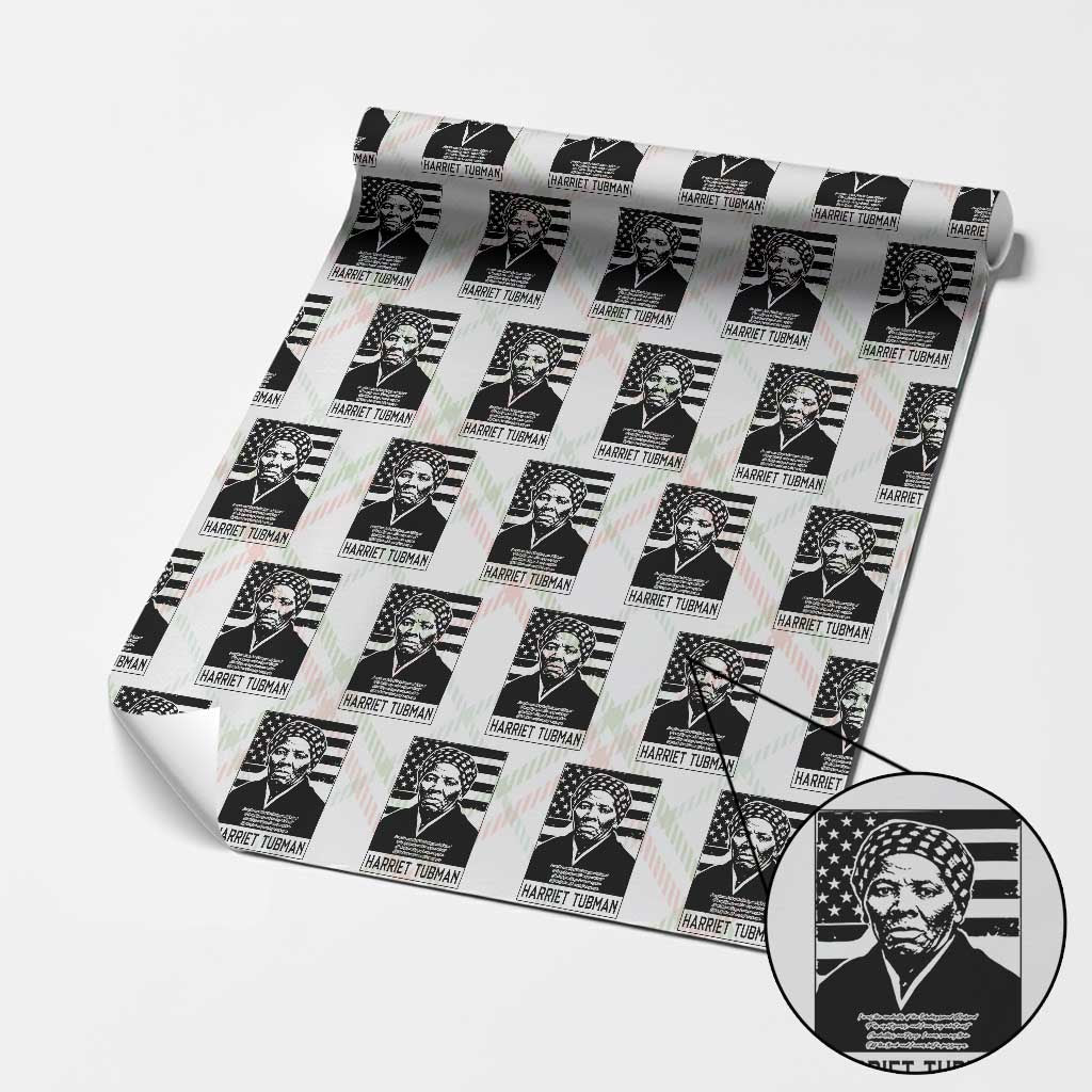 Harriet Tubman Quote Wrapping Paper Roll Black History Month