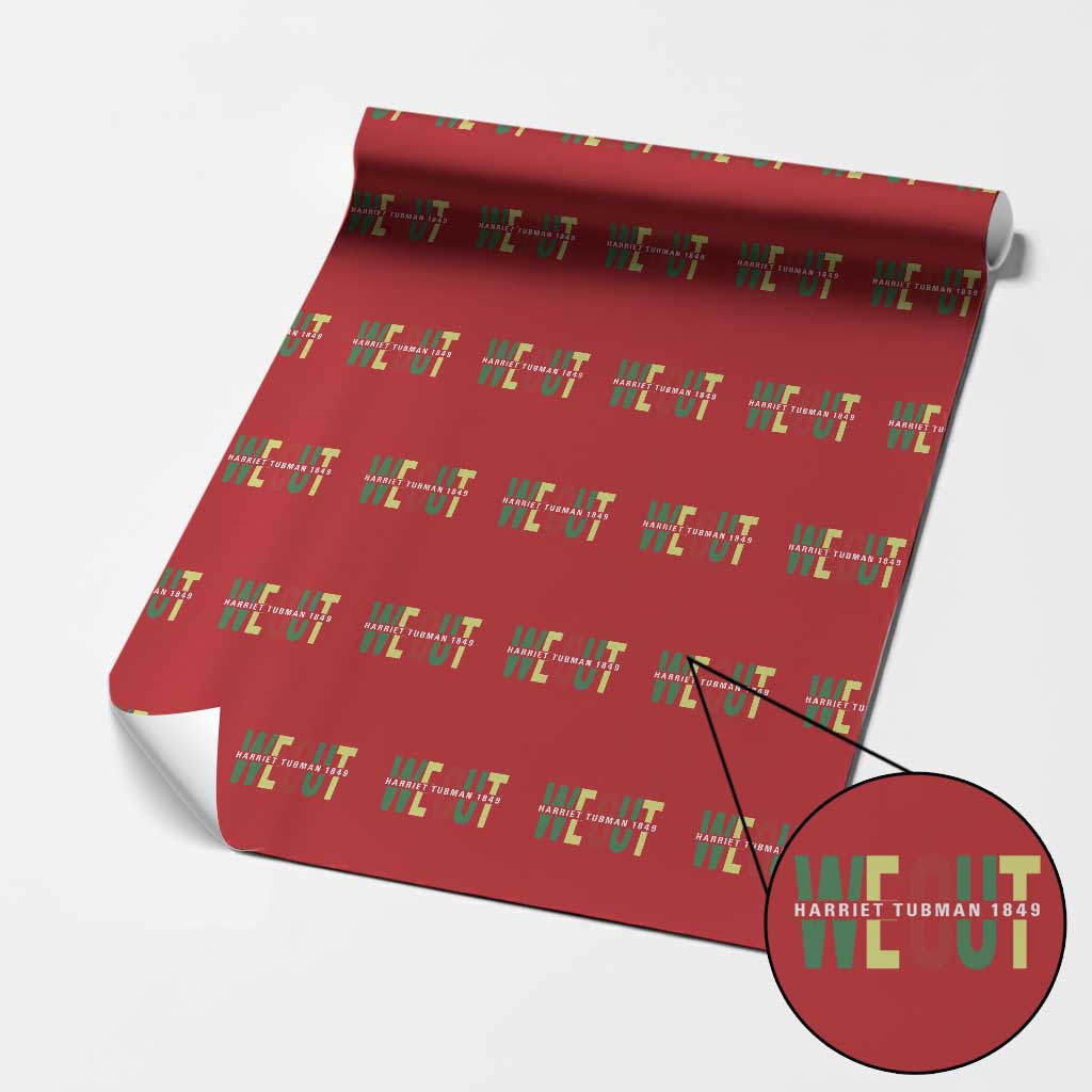Harriet Tubman Quote Wrapping Paper Roll Black Woman American History Activist