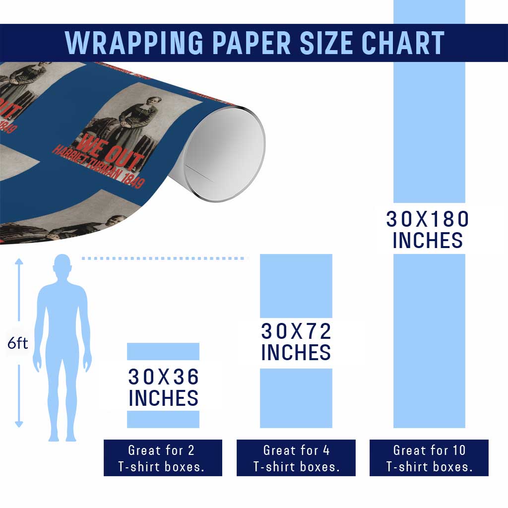 Harriet Tubman Quote Wrapping Paper Roll Black Woman History