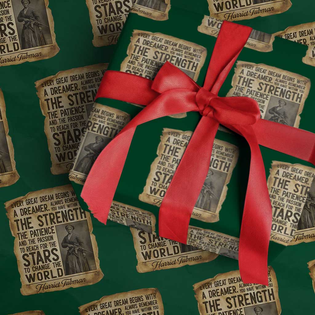 Harriet Tubman Quote Wrapping Paper Roll Strength Patience Passion To Change The World