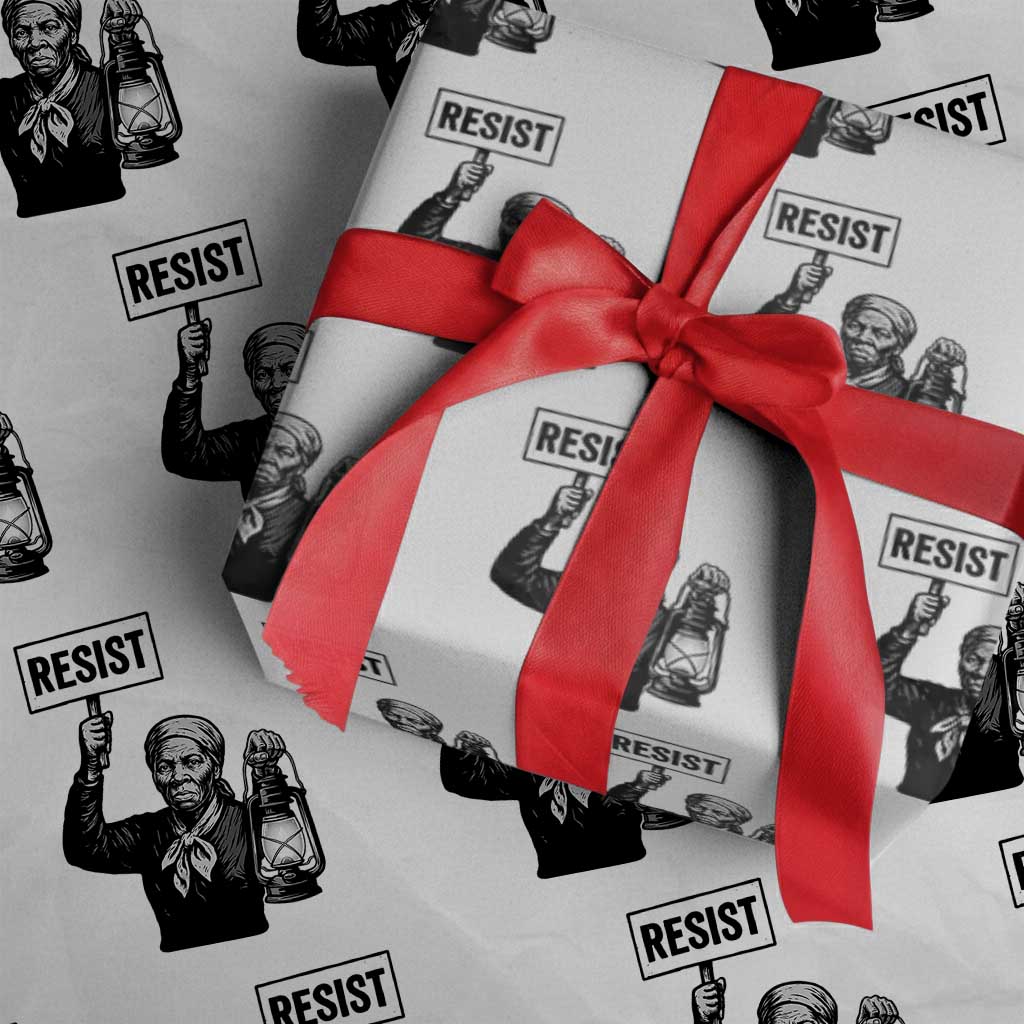Harriet Tubman Says Resist Wrapping Paper Roll Women Empowerment Quote - Wonder Print Shop