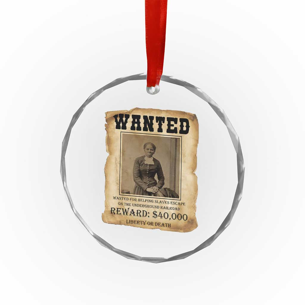 Harriet Tubman Wanted Reward Poster Crystal Glass Ornament Freedom Or Death - Wonder Print Shop