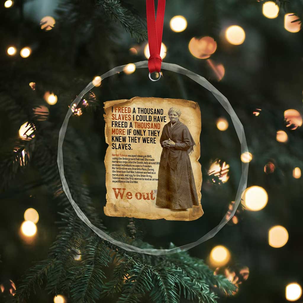 Harriet Tubman We Out Crystal Glass Ornament Vintage Black History Gift - Wonder Print Shop