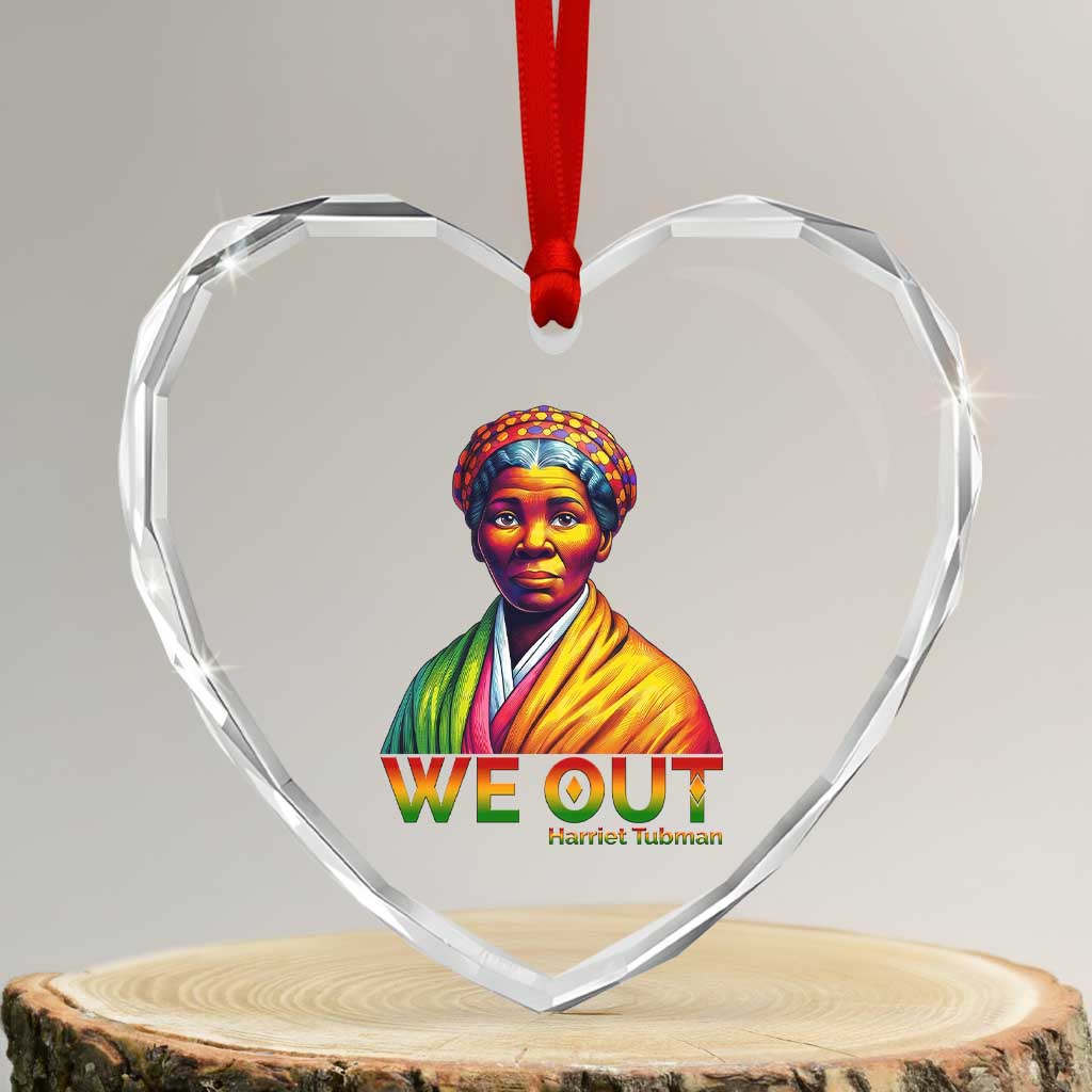 Harriet Tubman We Out Heart Crystal Glass Ornament Female Empowerment History Gift - Wonder Print Shop