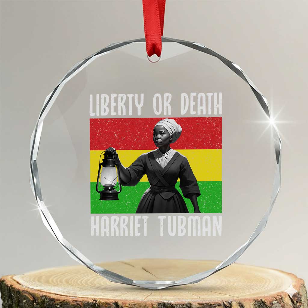 Harriet Tubman Women Leadership Crystal Glass Ornament Liberty Or Death - Wonder Print Shop